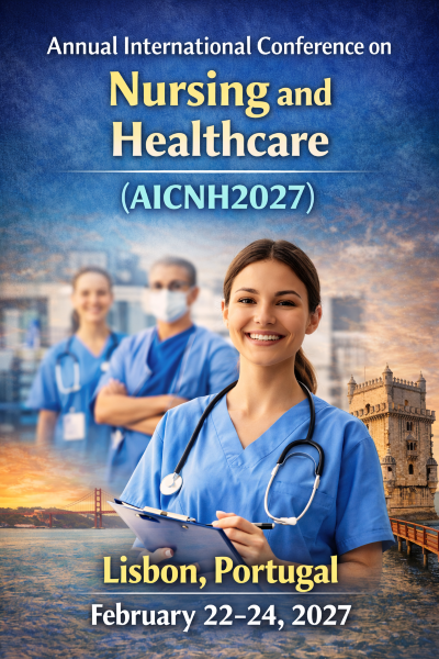 Annual International Conference on Nursing and Healthcare (AICNH2027)