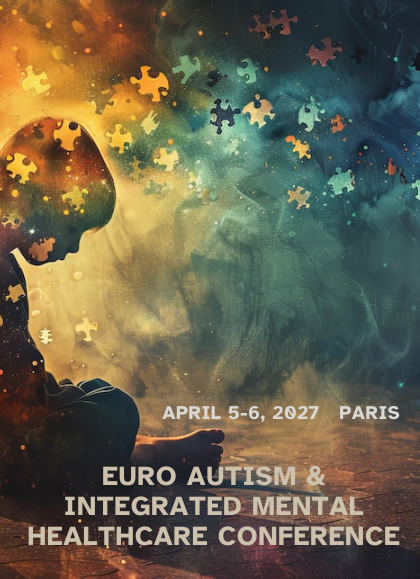 Euro Autism and Integrated Mental Healthcare Conference 2027