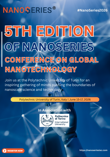 5th Edition of the NanoSeries Conference on Global Nanotechnology (NanoSeries2026)