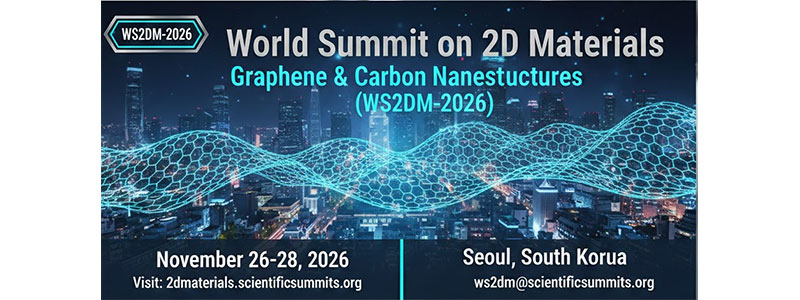 World-Summit-on-2D-Materials-Graphene-&-Carbon-Nanostructures-(WS2DM-2026)