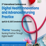 2nd International Conference on Digital Health Innovations and Advanced Nursing Practice (DHN 2027)