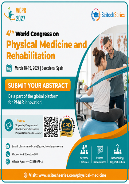 4th World Congresson Physical Medicine and Rehabilitation (WCPR 2027)