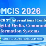 2026-3rd-International-Conference-on-Digital-Media,-Communication-and-Information-Systems-(DMCIS-2026)