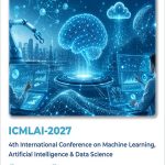 4th-International-Conference-on-Machine-Learning,-Artificial-Intelligence-&-Data-Science-(ICMLAI-2027)-2