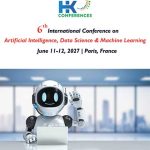6th-International-Conference-on-Artificial-Intelligence,-Data-Science-&-Machine-Learning-(AI-France-Conference-2027)