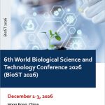 6th-World-Biological-Science-and-Technology-Conference-2026-(BioST-2026)