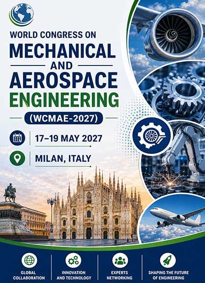 World Congress on Mechanical and Aerospace Engineering (WCMAE-2027)