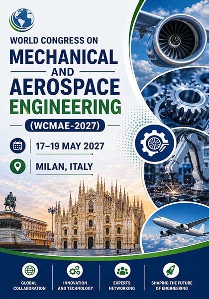 World Congress on Mechanical and Aerospace Engineering (WCMAE-2027)