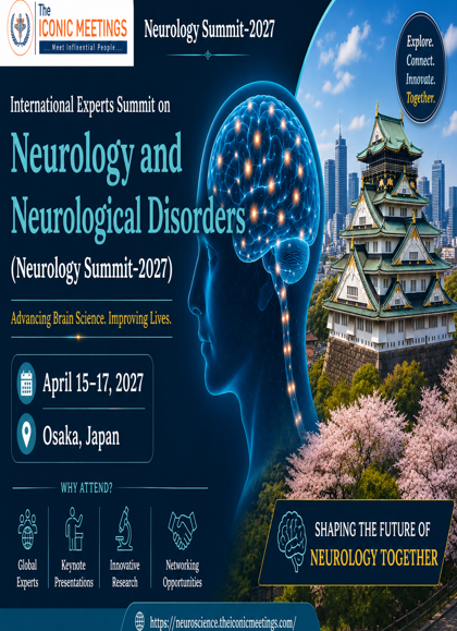 International Experts Summit on Neurology and Neurological Disorders (Neurology Summit-2027)
