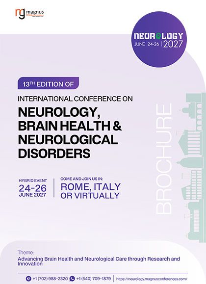 13th-Edition-of-International-Conference-on-Neurology,-Brain-Health-&-Neurological-Disorders-(Neurology-2027)