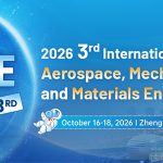 2026-3rd-International-Conference-on-Aerospace,-Mechanical-and-Materials-Engineering-(AMME-2026)