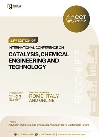 22nd-Edition-of-International-Conference-on-Catalysis,-Chemical-Engineering-and-Technology-(CCT-2027)