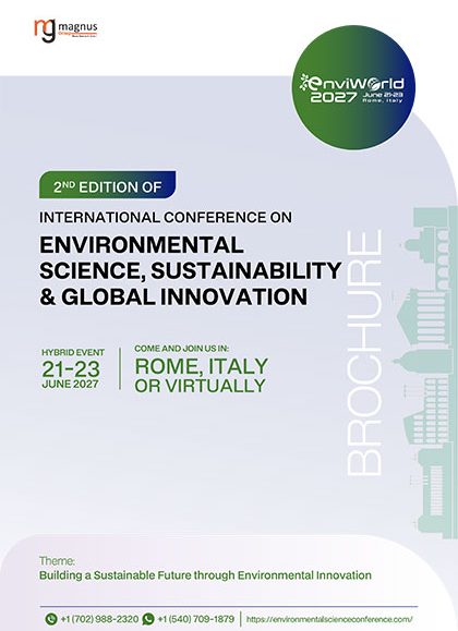2nd-Edition-of-International-Conference-on-Environmental-Science,-Sustainability-&-Global-Innovation-(EnviWorld-2027)