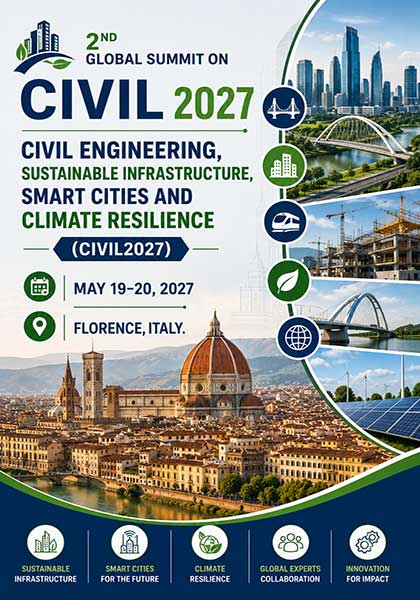 2nd-Global-summit-on-Civil-Engineering,-Sustainable-Infrastructure,-Smart-Cities-and-Climate-Resilience-(CIVIL2027)