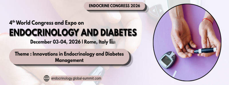 3rd International Congress on Endocrinology and Diabetes (Endocrine Congress 2026)