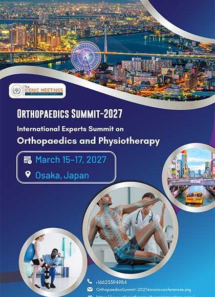 International-Experts-Summit-on-Orthopaedics-and-Physiotherapy-(Orthopaedics-Summit-2027)