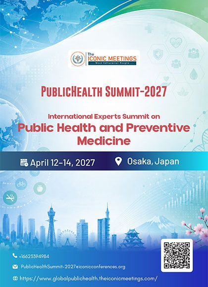 International-Experts-Summit-on-Public-Health-and-Preventive-Medicine-(PublicHealth-Summit-2027)