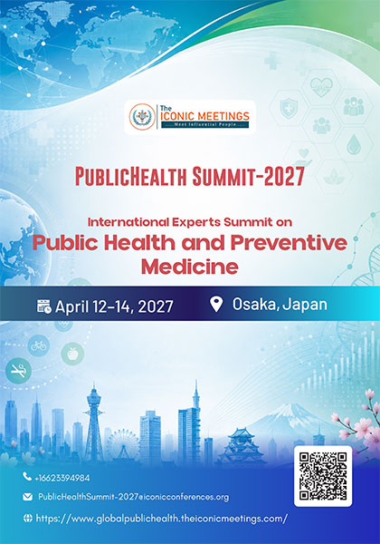 International-Experts-Summit-on-Public-Health-and-Preventive-Medicine-(PublicHealth-Summit-2027)