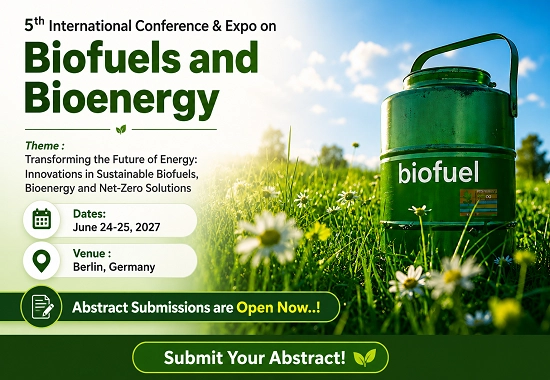 5th International Conference & Expo on Biofuels and Bioenergy (Biofuel Expo 2027)