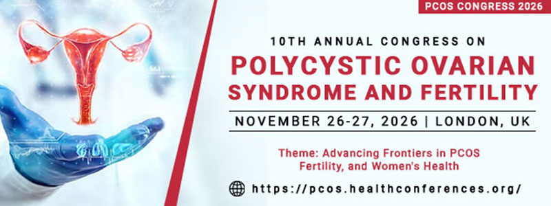 10th-Annual-Congress-on-Polycystic-Ovarian-Syndrome-and-Fertility-(PCOS-Congress-2026)