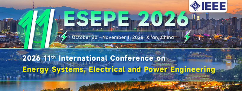 11th-International-Conference-on-Energy-Systems,-Electrical-and-Power-Engineering-(ESEPE-2026)
