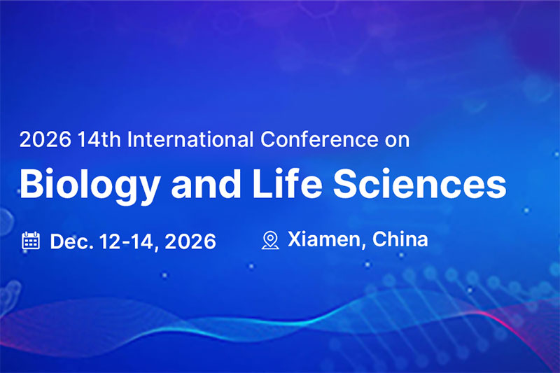 2026-14th-International-Conference-on-Biology-and-Life-Sciences-(ICBLS2026)