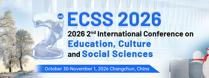 2026-2nd-International-Conference-on-Education,-Culture-and-Social-Sciences-(ECSS-2026)