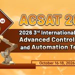 2026-3rd-International-Conference-on-Advanced-Control-Systems-and-Automaation-Technology-(ACSAT-2026)