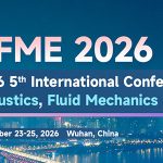2026-5th-International-Conference-on-Acoustics,-Fluid-Mechanics-and-Engineering-(AFME-2026)