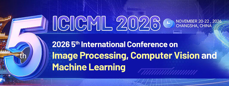 2026-5th-International-Conference-on-Image-Processing,-Computer-Vision-and-Machine-Learning-(ICICML-2026)