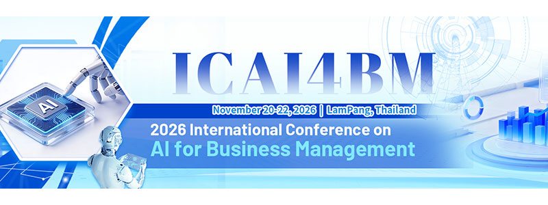 2026-International-Conference-on-Artificial-Intelligence-for-Business-Management-(ICAI4BM-2026)