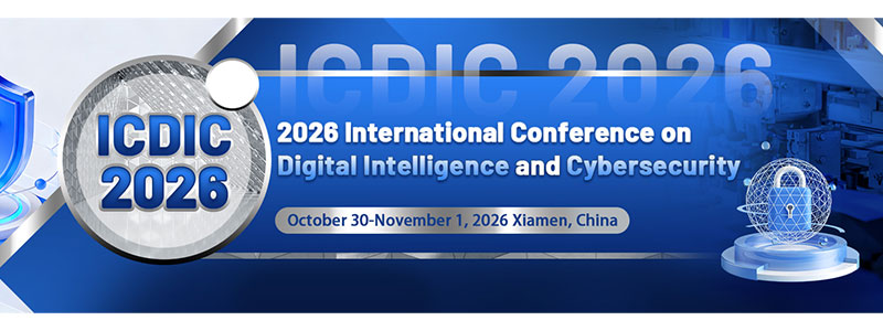 2026-International-Conference-on-Digital-Intelligence-and-Cybersecurity-(ICDIC-2026)