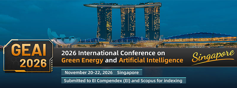 2026-International-Conference-on-Green-Energy-and-Artificial-Intelligence-(GEAI-2026)