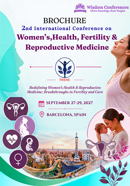 2nd-International-Conference-on-Women’s-Health,-Fertility-&-Reproductive-Medicine-2027