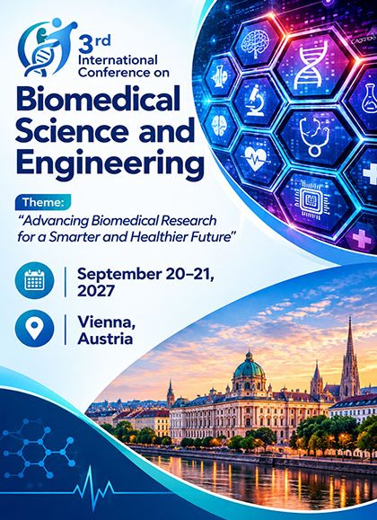 3rd-International-Conference-on-Biomedical-Science-and-Engineering-(BIOMED-Conference-2027)
