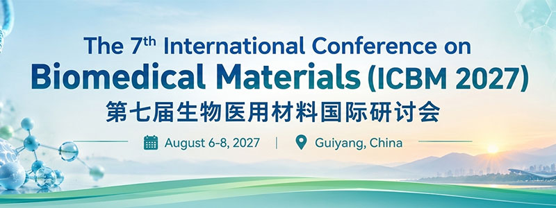 8th-International-Conference-on-Biomedical-Materials-(ICBM-2027)