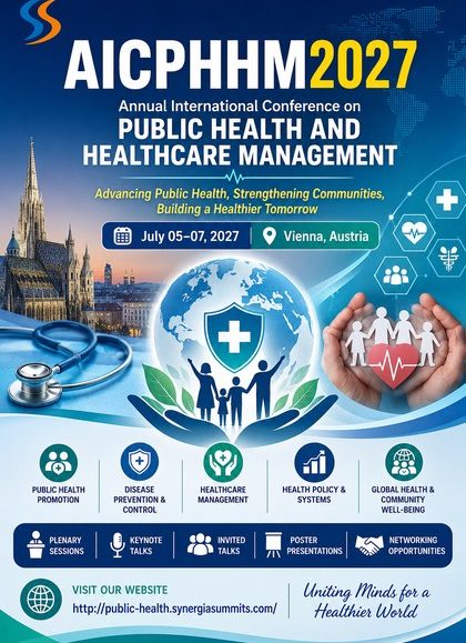 Annual International Conference on Public Health and Healthcare Management (AICPHHM2027)