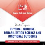 International-Congress-on-Physical-Medicine,-Rehabilitation-Science-and-Functional-Outcomes-(PMR-Outcomes-2027)