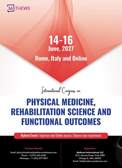 International-Congress-on-Physical-Medicine,-Rehabilitation-Science-and-Functional-Outcomes-(PMR-Outcomes-2027)