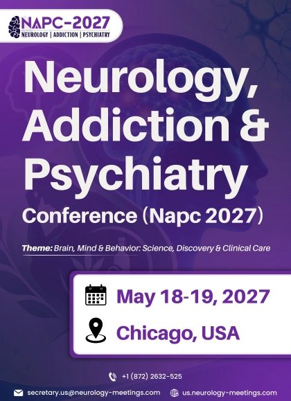 Neurology, Addiction & Psychiatry Conference USA (NAPC 2027)