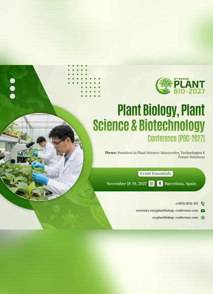 2nd Edition of the Plant Biology, Plant Science & Biotechnology Conference (PBC-2027)