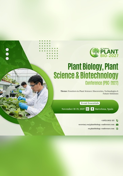 2nd Edition of the Plant Biology, Plant Science & Biotechnology Conference (PBC-2027)