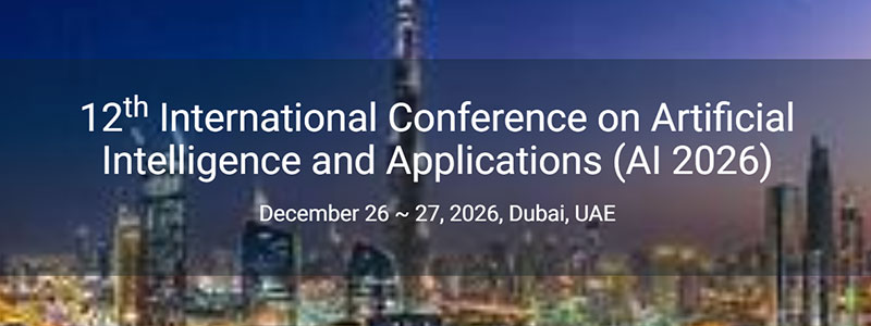 12th-International-Conference-on-Artificial-Intelligence-and-Applications-(AI-2026)