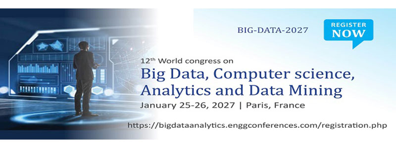 12th-World-Congress-on-Big-Data,-Computer-Science,-Analytics-and-Data-Mining-(Big-Data-2027)
