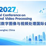2027-7th-International-Conference-on-Digital-Image-and-Video-Processing-(CDIVP-2027)