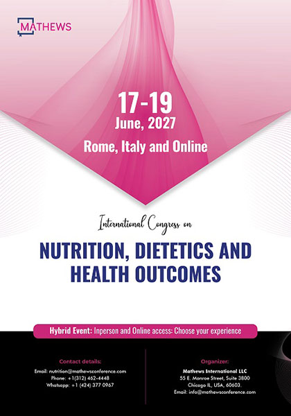 International-Congress-on-Nutrition,-Dietetics-and-Health-Outcomes-(NutriOutcomes-2027)