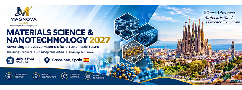 Magnova-International-Conference-on-Materials-Science-&-Nanotechnology-(MICMSN-2027)