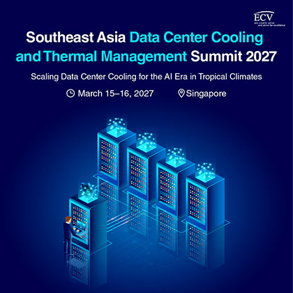 Southeast Asia Data Center Cooling & Thermal Management Summit (SEADCC2027)